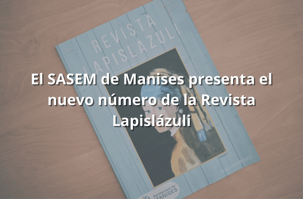 El SASEM de Manises presenta el nuevo número de la Revista Lapislázuli